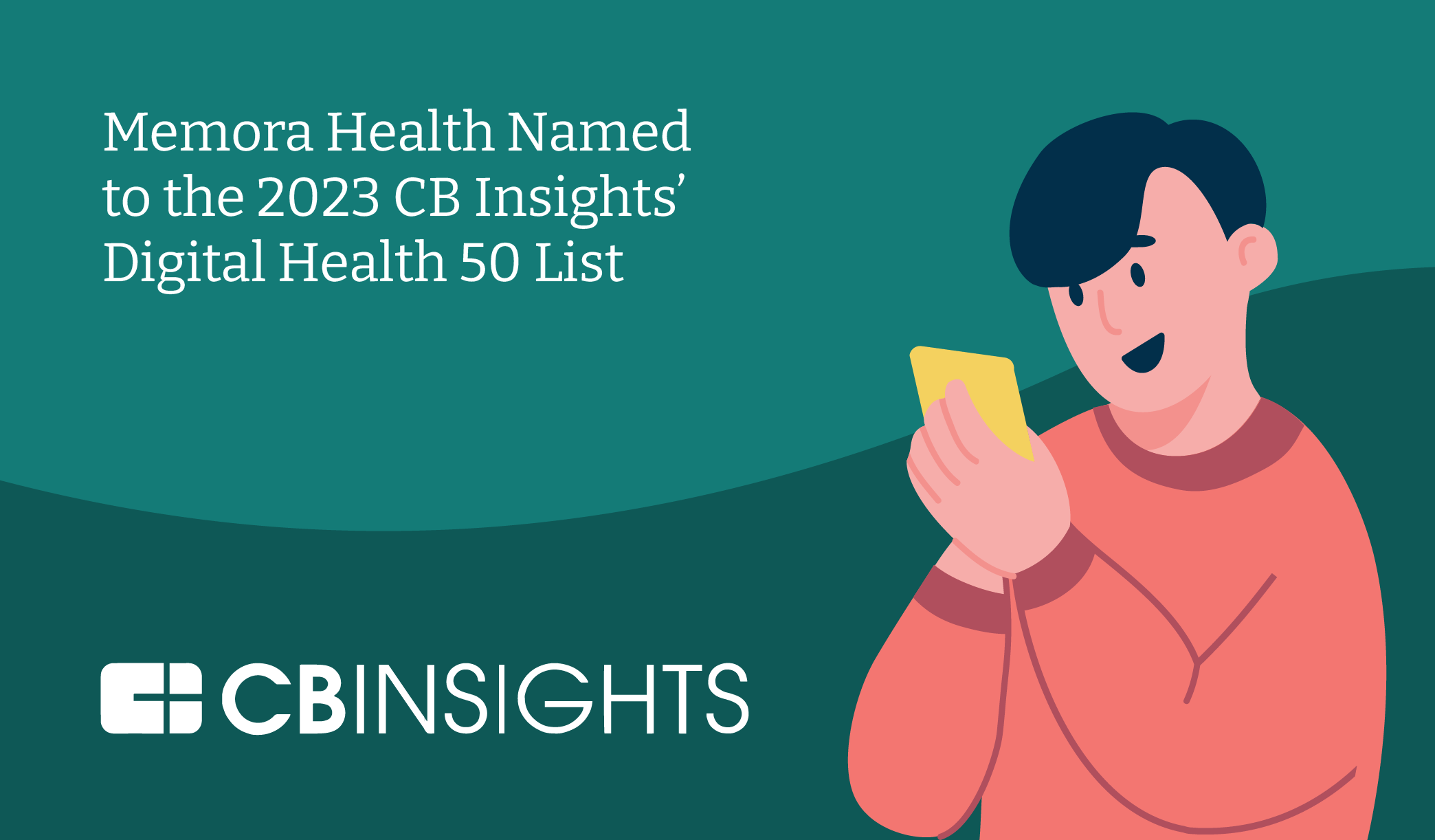 Memora Health Named to the 2023 CB Insights’ Digital Health 50 List